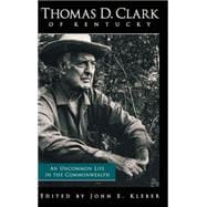 Thomas D. Clark of Kentucky