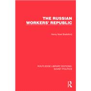 The Russian Workers' Republic