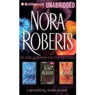 Nora Roberts in the Garden CD Collection: Blue Dahlia / Black Rose / Red Lily