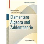 Elementare Algebra Und Zahlentheorie