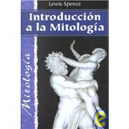 Introducion a LA Mitologia