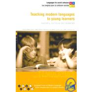 Teaching Modern Languages To Young Learners: Teachers, Curricula and Materials