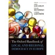 The Oxford Handbook of Local and Regional Democracy in Europe