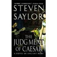 The Judgment of Caesar A Novel of Ancient Rome
