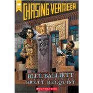 Chasing Vermeer (Scholastic Gold)