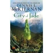 City of Jade A Novel of Mithgar