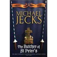 The Butcher Of St. Peter's