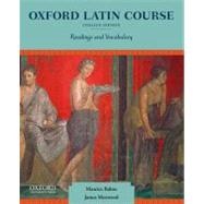 Oxford Latin Course, College Edition Readings and Vocabulary