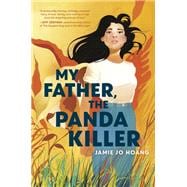 My Father, the Panda Killer book cover, ISBN 9780593642979