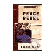 Peace Rebel