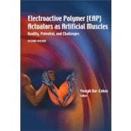 Electroactive Polymer Eap Actuators As Artificial Muscles: Reality, Potential, and Challenges