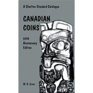 A Charlton Standard Catalogue Canadian Coins 2006