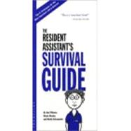 The Resident Assistant's Survival Guide