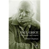 Paul Grice Philosopher and Linguist