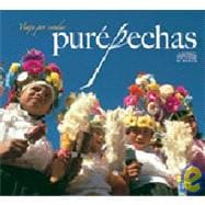 Viaje por sendas purepechas/ Travels on the Paths of the Purepechas