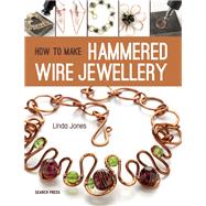 Hammered Wire Jewellery