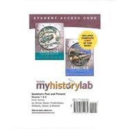 MyHistoryLab with Pearson eText -- Standalone Access Card -- for America Past and Present, Volumes 1 and 2