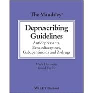 The Maudsley Deprescribing Guidelines