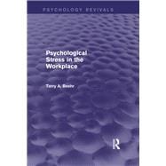 Psychological Stress in the Workplace (Psychology Revivals)