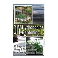 Diy Hydroponics Gardening