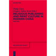 Religious Publishing and Print Culture in Modern China