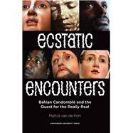 Ecstatic Encounters