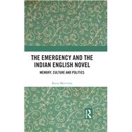 The Emergency and the Indian English Novel