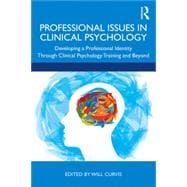 Professional Issues in Clinical Psychology