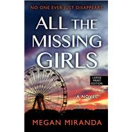 All the Missing Girls