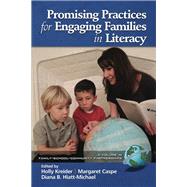 Promising Practices for Engaging Families in Literacy