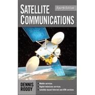 Satellite Communications, Fourth Edition