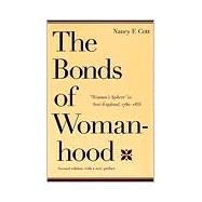 The Bonds of Womanhood; 