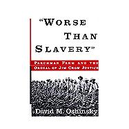 Worse Than Slavery