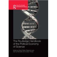 The Routledge Handbook of the Political Economy of Science