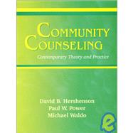 Community Counseling : Contemporary Theory and Practice