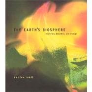 The Earth's Biosphere Evolution, Dynamics, and Change