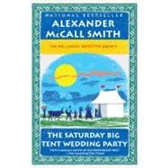The Saturday Big Tent Wedding Party