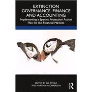 Extinction Governance, Finance and Accounting