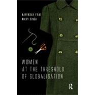Women at the Threshold of Globalisation