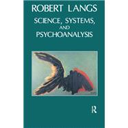 Science, Systems and Psychoanalysis