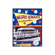 Negro Leagues: All Black Baseball