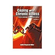 Coping With Chronic Illness: Overcoming Powerlessness