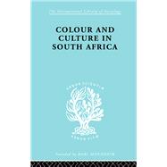 Colour and Culture in South Africa