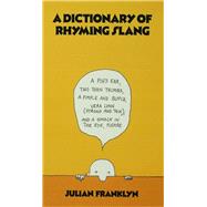 A Dictionary of Rhyming Slang