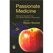 Passionate Medicine