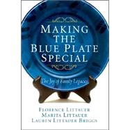 Making the Blue Plate Special