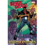 Luke Cage Second Chances Vol. 1