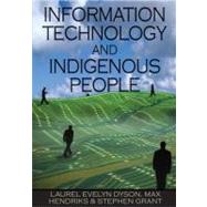 Information Technology And Indigenous People,9781599042985