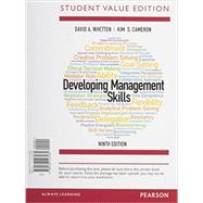 Developing Management Skills, Student Value Edition Plus MyLab Management with Pearson eText -- Access Card Package