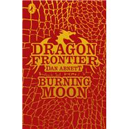 Dragon Frontier: Burning Moon